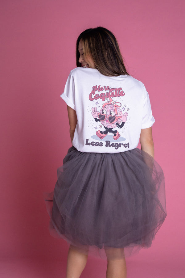 More Coquette, Less Regret