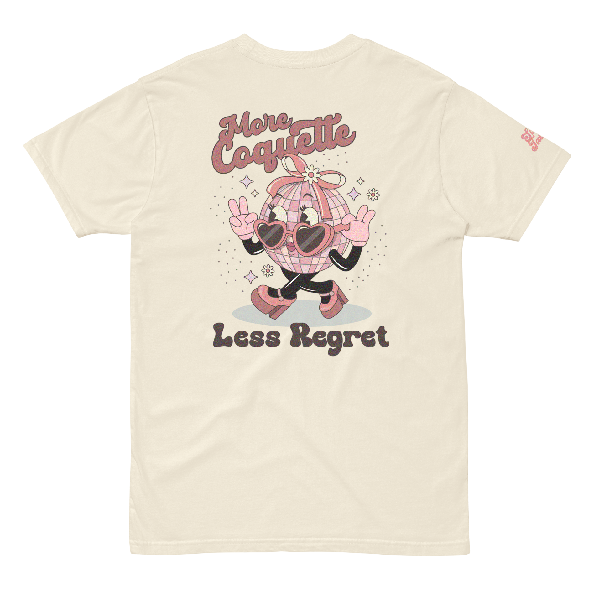 More Coquette, Less Regret