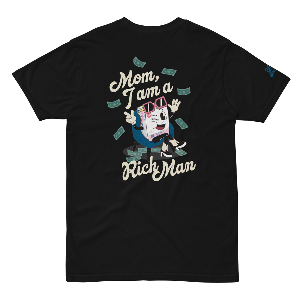 Mom, I am a Rich Man